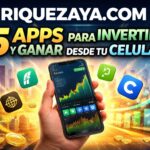 5 Apps para invertir y ganar desde tu celular
