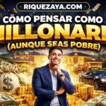 Cómo pensar como millonario (aunque seas pobre)
