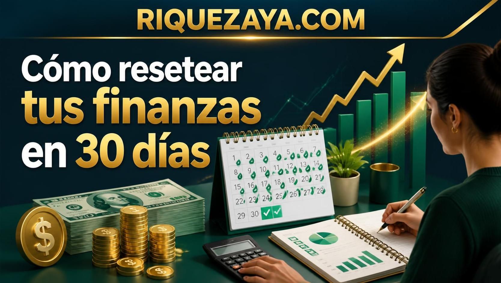 resetear tus finanzas resetear tus finanzas